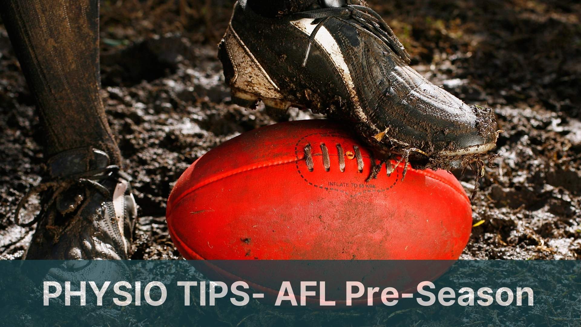 Physio Tips- AFL Pre-season